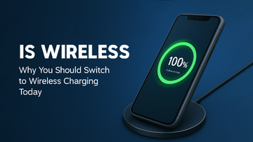 The Future is Wireless: Why You Should Switch to Wireless Charging Today